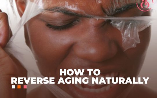 How To Reverse Aging Naturally