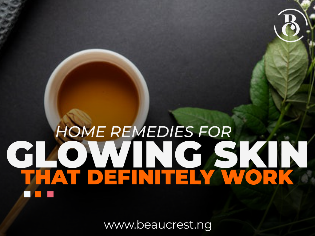 7 Home Remedies for Glowing Skin That Definitely Work
