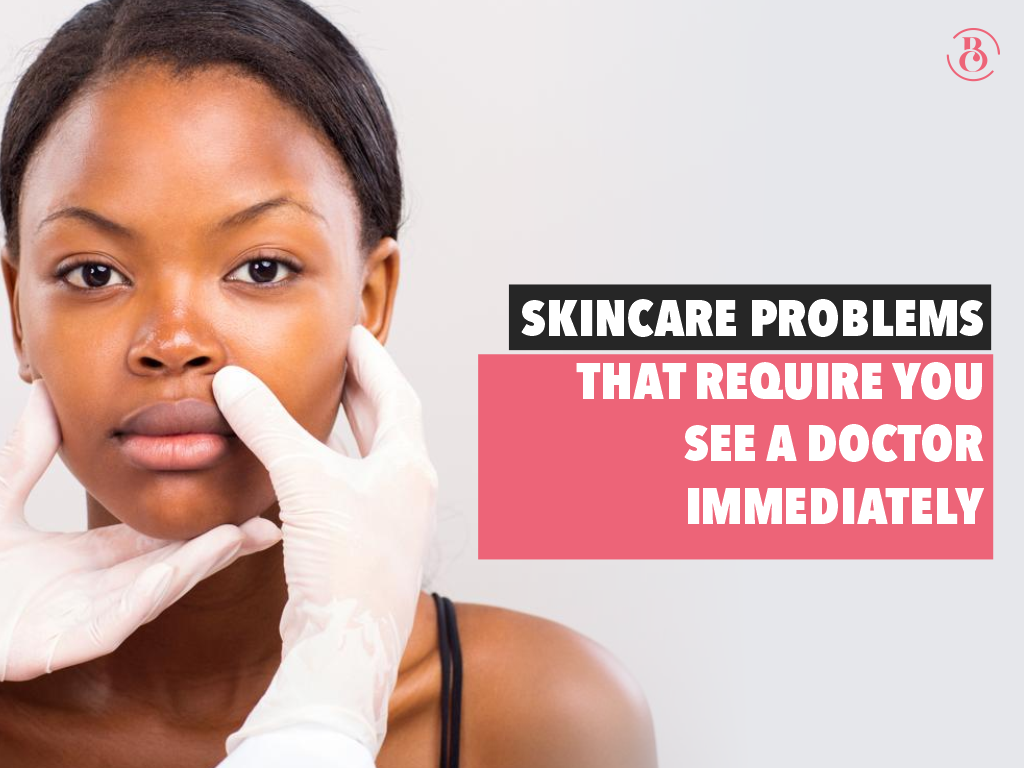 Skin Problems That Require You See A Doctor Immediately