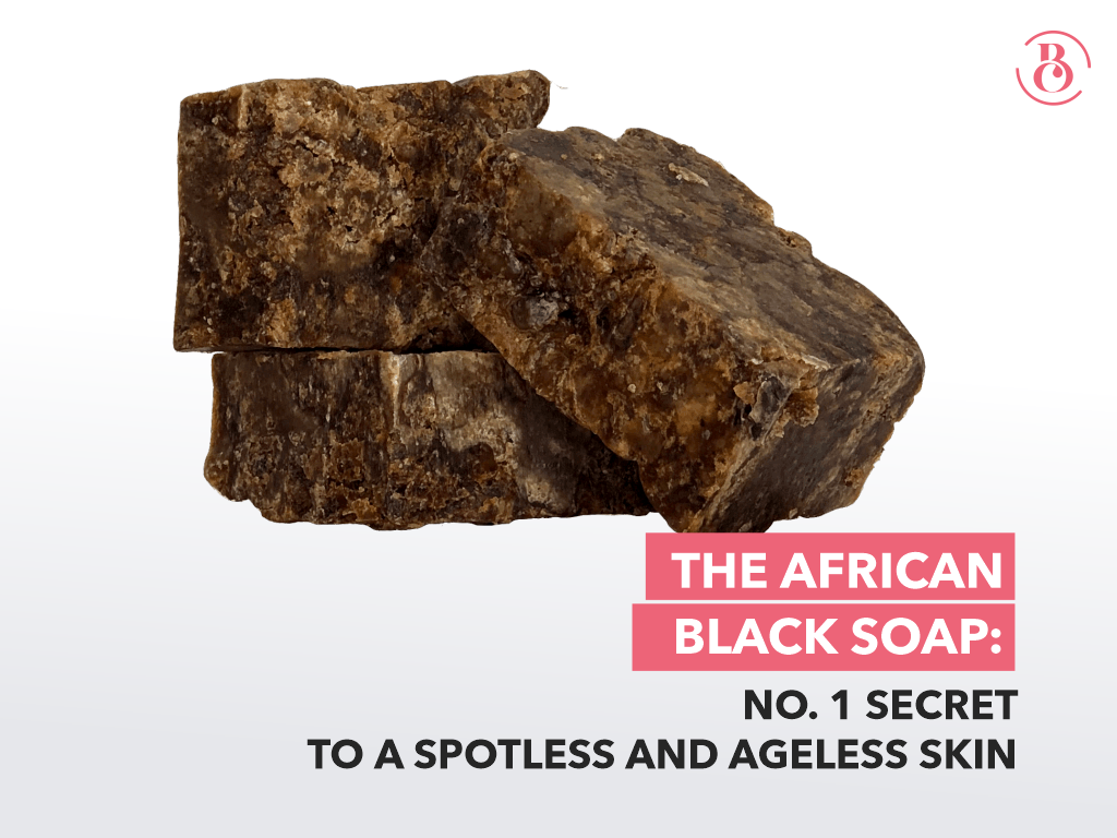 African Black Soap: No. 1 Secret to A Spotless and Ageless Skin